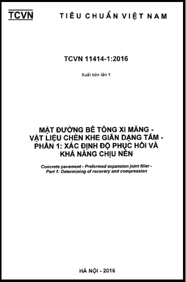 TCVN 11414-1-2016 - Mặt Đường Bê Tông Xi Măng - Vật Liệu Chèn Khe Giãn Dạng Tấm - Phần 1