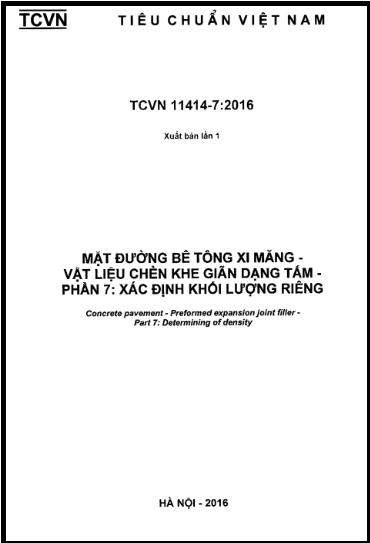 TCVN 11414-7-2016 - Mặt Đường Bê Tông Xi Măng - Vật Liệu Chèn Khe Giãn Dạng Tấm - Phần 7