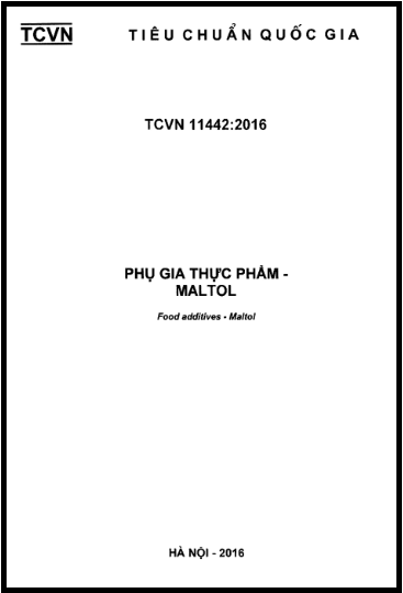 TCVN 11442-2016 - Phụ Gia Thực Phẩm - Maltol