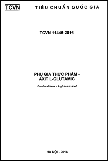 TCVN 11445-2016 - Phụ Gia Thực Phẩm - Axit L-Glutamic