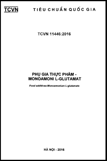 TCVN 11446-2016 - Phụ Gia Thực Phẩm - Monoamoni L-Glutamat