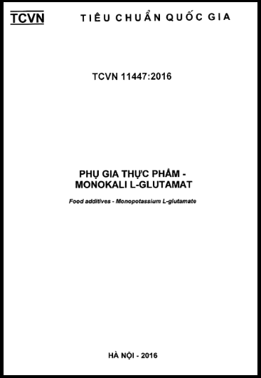 TCVN 11447-2016 - Phụ Gia Thực Phẩm - Monokali L-Glutamat