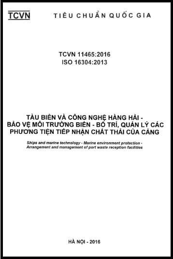 TCVN 11465-2016-ISO - Tàu Biển Và Công Nghệ Hàng Hải - Bảo Vệ Môi Trường Biển