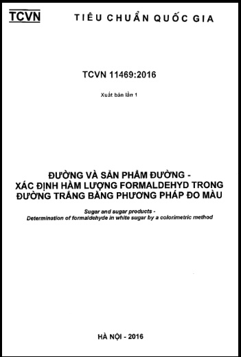 TCVN 11469-2016 - Đường Và Sản Phẩm Đường - Xác Định Hàm Lượng Formaldehyd Trong Đường Trắng