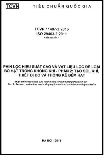 TCVN 11487-2-2016-ISO - Phin Lọc Hiệu Suất Cao Và Vật Liệu Lọc Để Loại Bỏ Hạt Trong Không Khí