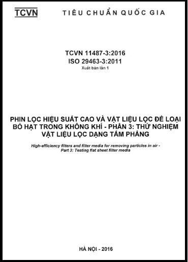 TCVN 11487-3-2016-ISO - Phin Lọc Hiệu Suất Cao Và Vật Liệu Lọc Để Loại Bỏ Hạt Trong Không Khí