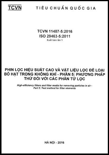 TCVN 11487-5-2016-ISO - Phin Lọc Hiệu Suất Cao Và Vật Liệu Lọc Để Loại Bỏ Hạt Trong Không Khí
