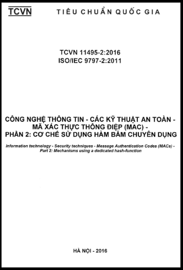 TCVN 11495-2-2016-ISO - Công Nghệ Thông Tin - Các Kỹ Thuật An Toàn - Mã Xác Thực Thông Điệp (MAC)