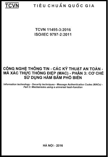 TCVN 11495-3-2016-ISO - Công Nghệ Thông Tin - Các Kỹ Thuật An Toàn - Mã Xác Thực Thông Điệp (MAC)