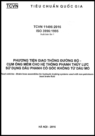 TCVN 11496-2016-ISO - Phương Tiện Giao Thông Đường Bộ - Cụm Ống Mềm Cho Hệ Thống Phanh Thủy Lực