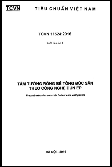 TCVN 11524-2016 - Tấm Tường Rỗng Bê Tông Đúc Sẵn Theo Công Nghệ Đùn Ép