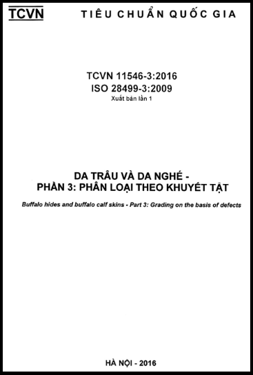 TCVN 11546-3-2016-ISO - Da Trâu Và Da Nghé - Phần 3 Phân Loại Theo Khuyết Tật