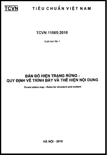 TCVN 11565-2016 - Bản Đồ Hiện Trạng Rừng - Quy Định Về Trình Bày Và Thể Hiện Nội Dung