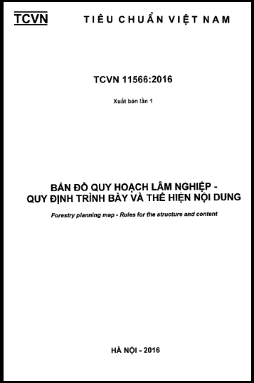 TCVN 11566-2016 - Bản Đồ Quy Hoạch Lâm Nghiệp - Quy Định Trình Bày Và Thể Hiện Nội Dung