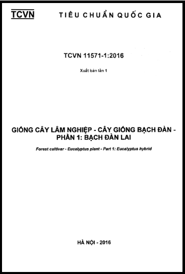 TCVN 11571-1-2016 - Giống Cây Lâm Nghiệp - Cây Giống Bạch Đàn - Phần 1 Bạch Đàn Lai