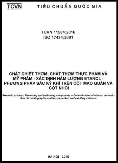 TCVN 11584-2016-ISO - Chất Chiết Thơm, Chất Thơm Thực Phẩm Và Mỹ Phẩm - Xác Định Hàm Lượng Etanol