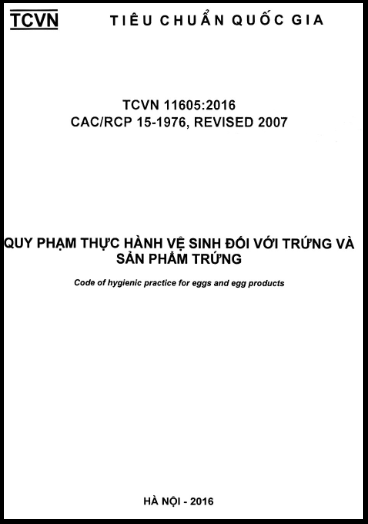 TCVN 11605-2016 - Quy Phạm Thực Hành Vệ Sinh Đối Với Trứng Và Sản Phẩm Trứng