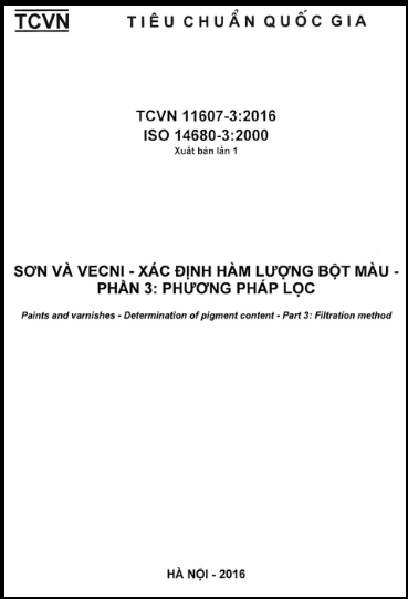 TCVN 11607-3-2016-ISO - Sơn Và Vecni - Xác Định Hàm Lượng Bột Màu - Phần 3 Phương Pháp Lọc