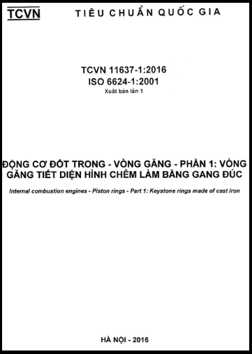 TCVN 11637-1-2016-ISO - Động Cơ Đốt Trong - Vòng Găng - Phần 1 Vòng Găng Tiết Diện Hình Chêm