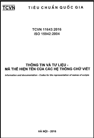 TCVN 11643-2016-ISO - Thông Tin Và Tư Liệu - Mã Thể Hiện Tên Của Các Hệ Thống Chữ Viết