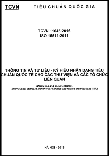 TCVN 11645-2016-ISO - Thông Tin Và Tư Liệu - Ký Hiệu Nhận Dạng Tiêu Chuẩn Quốc Tế Cho Các Thư Viện