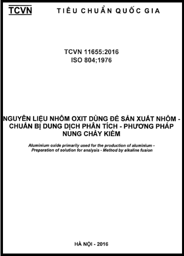 TCVN 11655-2016-ISO - Nguyên Liệu Nhôm Oxit Dùng Để Sản Xuất Nhôm - Chuẩn Bị Dung Dịch Phân Tích