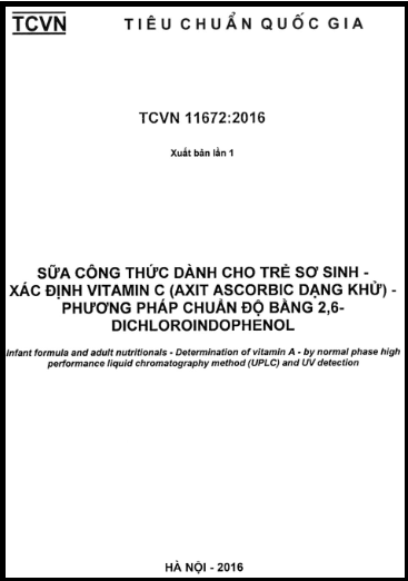 TCVN 11672-2016 - Sữa Công Thức Dành Cho Trẻ Sơ Sinh - Xác Định Vitamin C (Axit Ascorbic Dạng Khử)