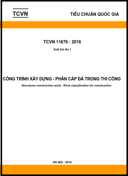 TCVN 11676-2016 - Công Trình Xây Dựng - Phân Cấp Đá Trong Thi Công