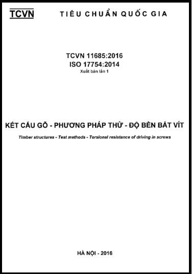 TCVN 11685-2016-ISO - Kết Cấu Gỗ - Phương Pháp Thử - Độ Bền Bắt Vít