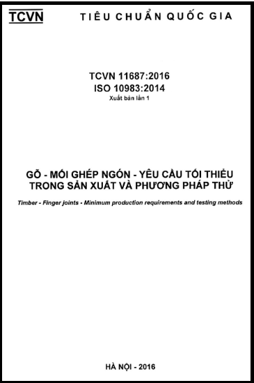 TCVN 11687-2016-ISO - Gỗ - Mối Ghép Ngón - Yêu Cầu Tối Thiểu Trong Sản Xuất Và Phương Pháp Thử