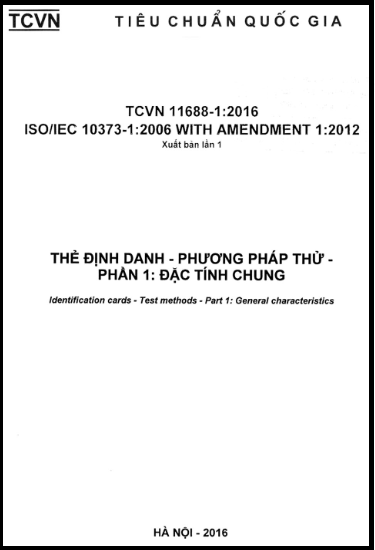 TCVN 11688-1-2016-ISO - Thẻ Định Danh - Phương Pháp Thử - Phần 1 Đặc Tính Chung