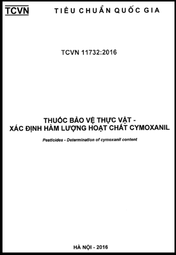 TCVN 11732-2016 - Thuốc Bảo Vệ Thực Vật - Xác Định Hàm Lượng Hoạt Chất Cymoxanil