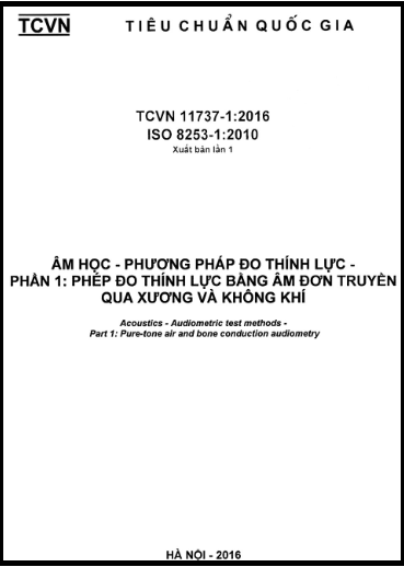 TCVN 11737-1-2016-ISO - Âm Học - Phương Pháp Đo Thính Lực - Phần 1 Phép Đo Thính Lực Bằng Âm Đơn