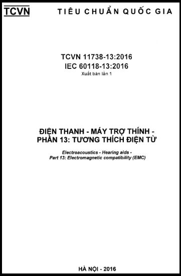 TCVN 11738-13-2016 - Điện Thanh - Máy Trợ Thính - Phần 13 Tương Thích Điện Từ