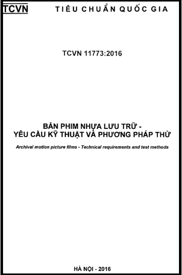 TCVN 11773-2016 - Bản Phim Nhựa Lưu Trữ - Yêu Cầu Cầu Kỹ Thuật Và Phương Pháp Thử