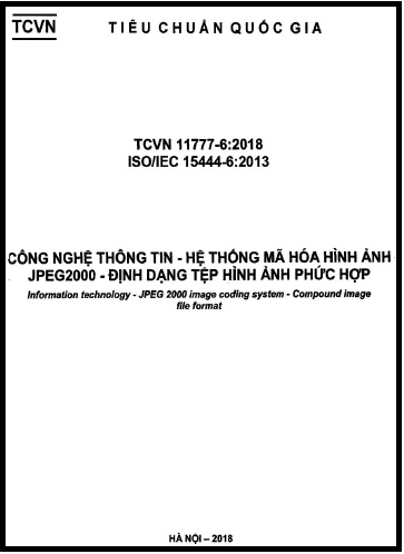 TCVN 11777-6-2018-ISO - Công Nghệ Thông Tin - Hệ Thống Mã Hóa Hình Ảnh JPEG 2000