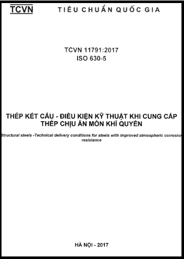 TCVN 11791-2017-ISO - Thép Kết Cấu - Điều Kiện Kỹ Thuật Khi Cung Cấp Thép Chịu Ăn Mòn Khí Quyển