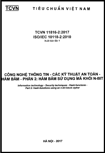 TCVN 11816-2-2017-ISO - Công Nghệ Thông Tin - Các Kỹ Thuật An Toàn - Hàm Băm - Phần 2