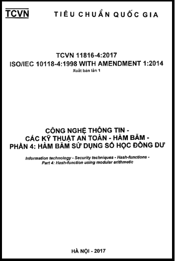 TCVN 11816-4-2017-ISO - Công Nghệ Thông Tin - Các Kỹ Thuật An Toàn - Hàm Băm - Phần 4