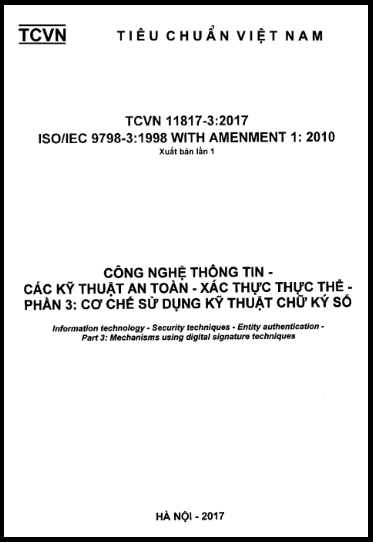 TCVN 11817-3-2017-ISO - Công Nghệ Thông Tin - Các Kỹ Thuật An Toàn - Xác Thực Thực Thể - Phần 3