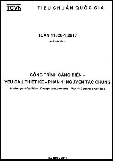 TCVN 11820-1-2017 - Công Trình Cảng Biển - Yêu Cầu Thiết Kế - Phần 1 Nguyên Tắc Chung