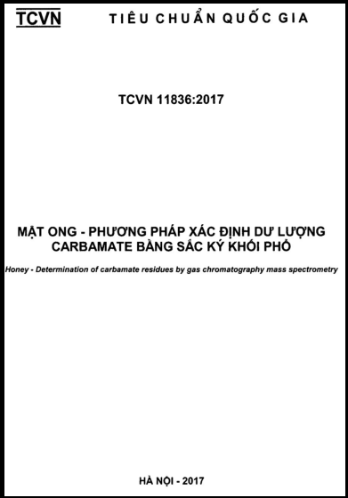 TCVN 11836-2017 - Mật Ong - Phương Pháp Xác Định Dư Lượng Carbamate Bằng Sắc Ký Khối Phổ