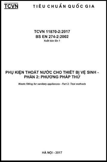 TCVN 11870-2-2017 - Phụ Kiện Thoát Nước Cho Thiết Bị Vệ Sinh - Phần 2 Phương Pháp Thử