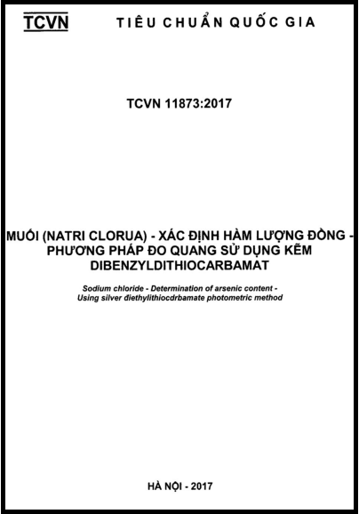 TCVN 11873-2017 - Muối (Natri Clorua) - Xác Định Hàm Lượng Đồng - Phương Pháp Đo Quang Sử Dụng Kẽm