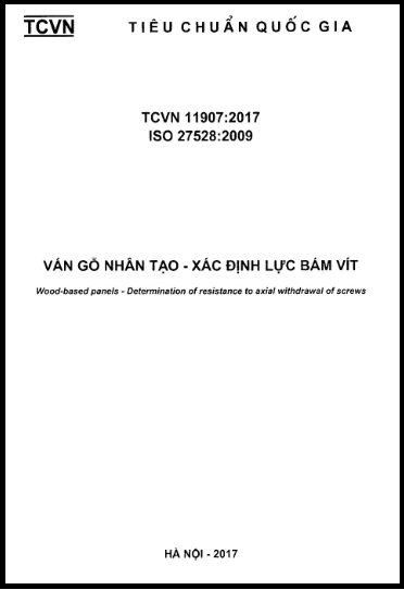 TCVN 11907-2017-ISO - Ván Gỗ Nhân Tạo - Xác Định Lực Bám Vít