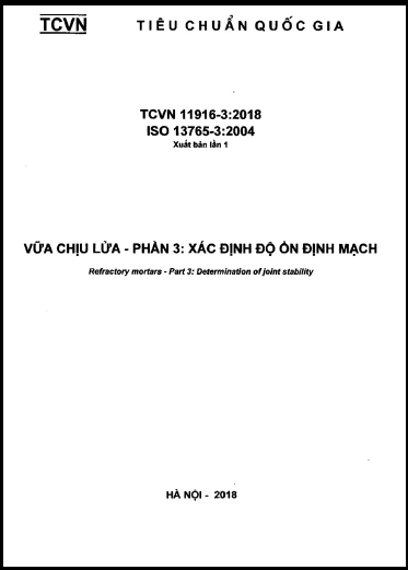 TCVN 11916-3-2018-ISO - Vữa Chịu Lửa - Phần 3 Xác Định Độ Ổn Định Mạch