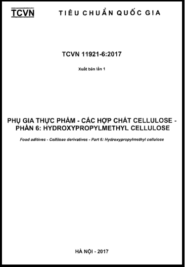 TCVN 11921-6-2017 - Phụ Gia Thực Phẩm - Các Hợp Chất Cellulose - Phần 6 Hydroxypropylmethyl Cellulos