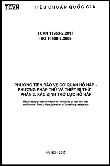 TCVN 11953-2-2017-ISO - Phương Tiện Bảo Vệ Cơ Quan Hô Hấp - Phương Pháp Thử Và Thiết Bị Thử - Phần 2