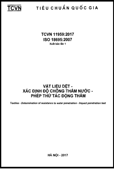 TCVN 11959-2017-ISO - Vật Liệu Dệt - Xác Định Độ Chống Thấm Nước - Phép Thử Tác Động Thấm