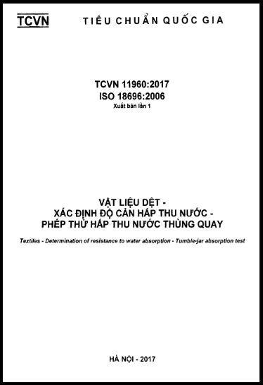 TCVN 11960-2017-ISO - Vật Liệu Dệt - Xác Định Độ Cản Hấp Thu Nước - Phép Thử Hấp Thu Nước Thùng Quay
